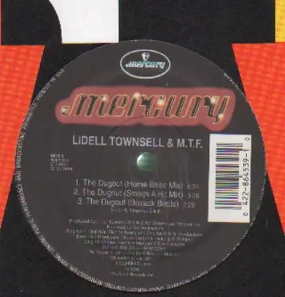 Lidell Townsell & M.T.F. - The Dugout