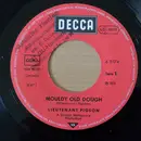 7inch Vinyl Single - Lieutenant Pigeon - Mouldy Old Dough