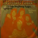7'' - Lieutenant Pigeon - I'll Take You Home Again Kathleen