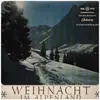 10'' - Lieder und Weisen - Weihnacht im Alpenland