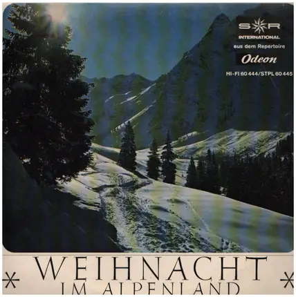 Lieder und Weisen - Weihnacht im Alpenland
