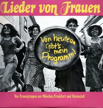 Lieder Von Frauen - Von heute an gibt's mein Programm!