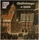 LP - 'Liederkranz-Harmonie' Alsfeld - Christkindwiegen in Alsfeld / Pfingstsingen und Erlensingen