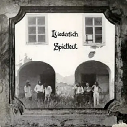 Liederlich Spielleut - Under Der Linden