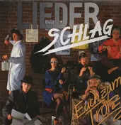 Liederschlag - Euch zum Trotz!