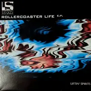 2 x 12inch Vinyl Single - Liftin' Spirits - Rollercoaster Life E.P. - EP