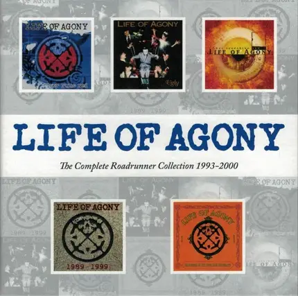 Life Of Agony - The Complete Roadrunner Collection 1993-2000