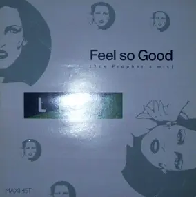 Life - Feel So Good