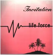 Life Force - Invitation