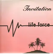12'' - Life Force - Invitation
