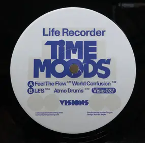 Life Recorder - Time Moods EP