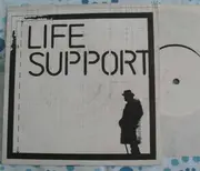 7inch Vinyl Single - Life Support - Leader / Deceiver - White Label, Ltd. Ed.