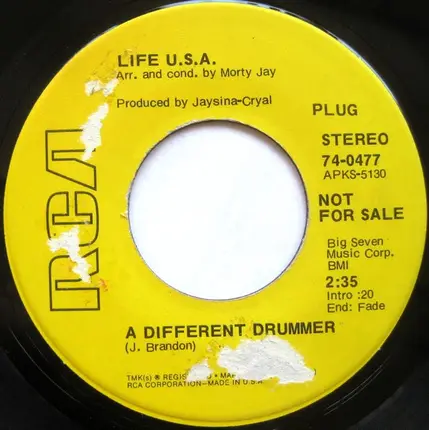 Life U.S.A. - A Different Drummer / New World In The Morning