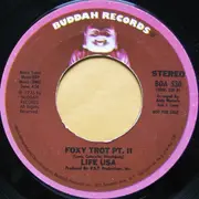 7inch Vinyl Single - Life U.S.A. - Foxy Trot PT. I & II
