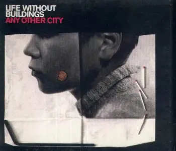 Life Without Buildings - Any Other City