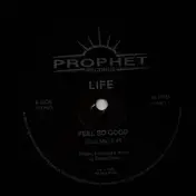 Life - Feel So Good