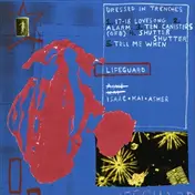 Lifeguard - Crowd Can Talk/Dressed in Trenches EP