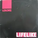 12'' - Lifelike - The Soul Of My Love