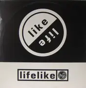 12inch Vinyl Single - Lifelike - Like Life