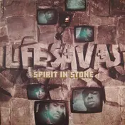 Lifesavas - Spirit In Stone