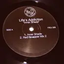 12'' - Life's Addiction - Inner Shade