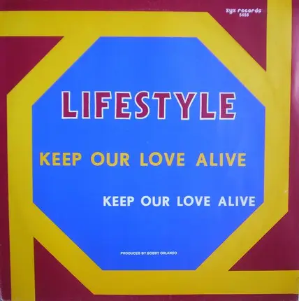 Lifestyle - Keep Our Love Alive