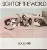 LP - Light Of The World - Round Trip