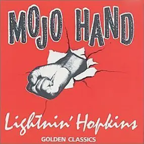 Lightnin'hopkins - Mojo Hand