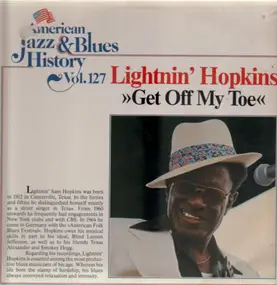 Lightnin' Hopkins - Get Off My Toe