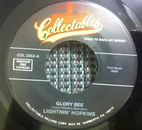 Lightnin'hopkins - Glory Bee / Have You Ever Loved A Woman