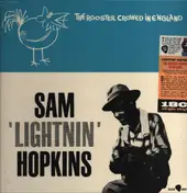 Lightnin' Hopkins - The Rooster Crowed in England