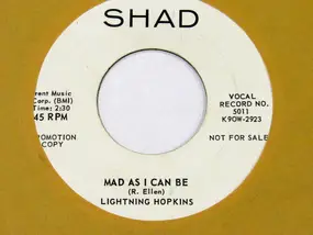 Lightnin'hopkins - Hello Central / Mad As I Can Be
