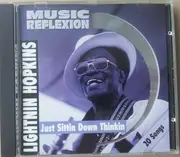 CD - Lightnin' Hopkins - Just Sittin Down Thinkin
