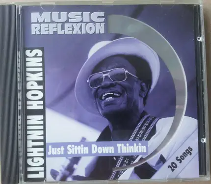 Lightnin' Hopkins - Just Sittin Down Thinkin