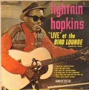 Lightnin' Hopkins - Live at the Bird Lounge