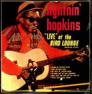 Lightnin' Hopkins - Live at the Bird Lounge