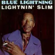 Lightnin' Slim - Blue Lightning (FR Import)