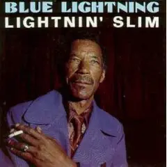 Lightnin' Slim - Blue Lightning (FR Import)