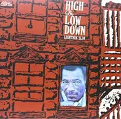 Lightnin' Slim - High & Lowdown -Reissue-
