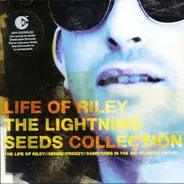 Lightning Seeds - Life of Riley -Collection