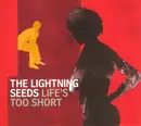 CD Single - Lightning Seeds - Life's Too Short