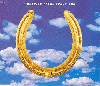 Lightning Seeds - Lucky You
