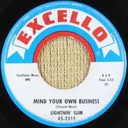 Lightning Slim - Mind Your Own Business