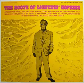 Lightnin'hopkins - The Roots Of Lightnin' Hopkins