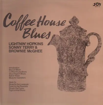 Lightnin' Hopkins / Brownie McGhee & Sonny Terry - Coffee House Blues