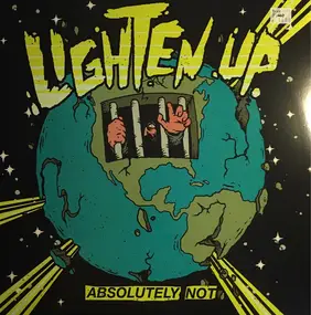 LIGHTEN UP - Absolutely Not