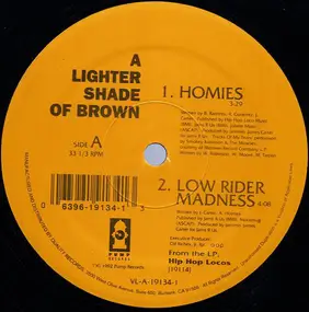 Lighter Shade of Brown - Homies