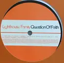 12inch Vinyl Single - Lighthouse Family - Question Of Faith - promo, no cover