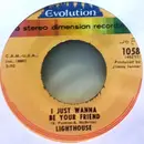 7inch Vinyl Single - Lighthouse - I Just Wanna Be Your Friend / 1849