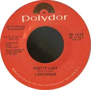 7inch Vinyl Single - Lighthouse - Pretty Lady / Bright Side